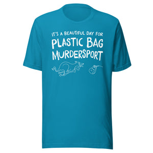unisex t-shirt: plastic bag murdersport (sighthound version)  (WHITE print)