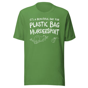 unisex t-shirt: plastic bag murdersport (sighthound version)  (WHITE print)