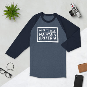 3/4 sleeve dark raglan: maintain criteria