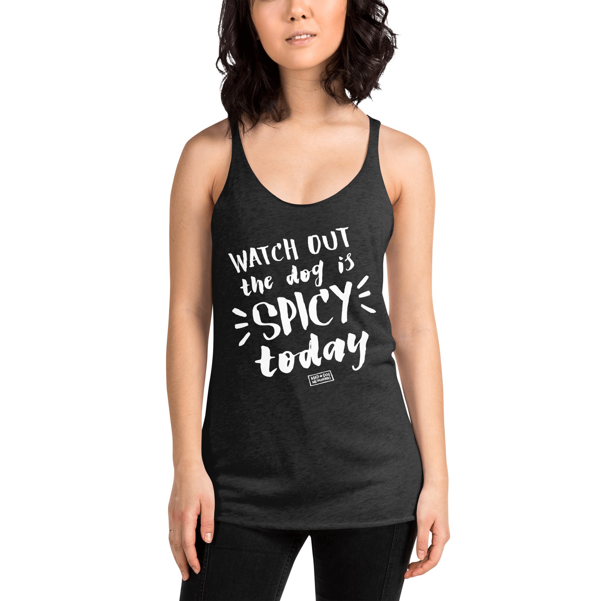 women's racerback: spicy today
