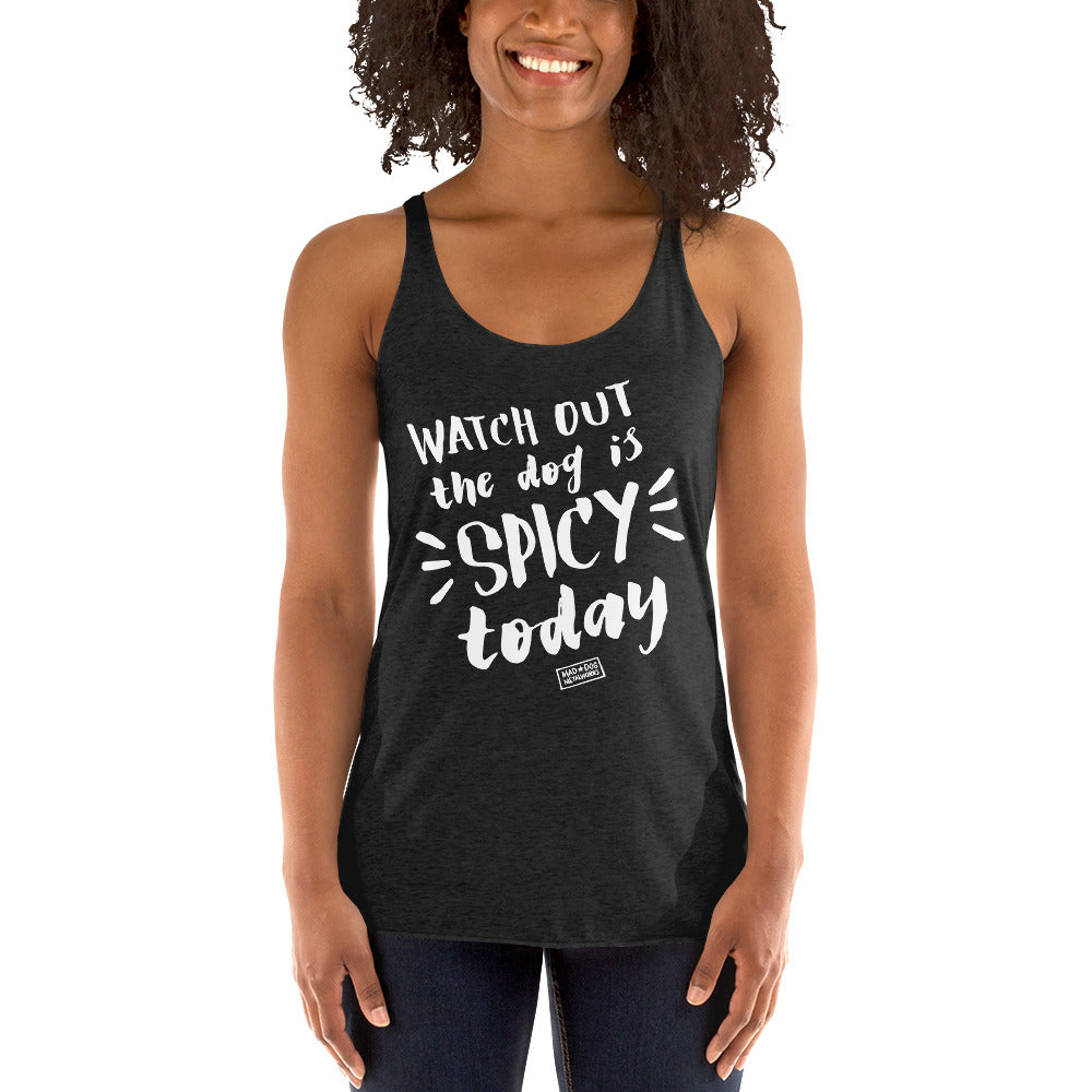 women's racerback: spicy today