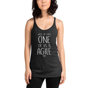 Open image in slideshow, women&#39;s racerback: one of us is agile
